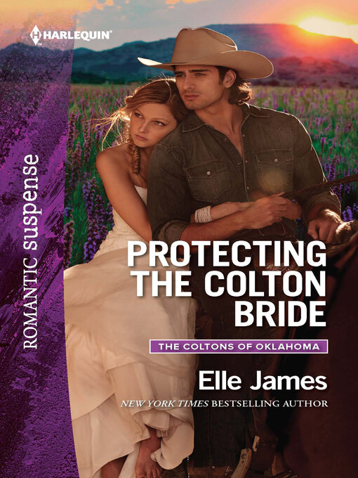 Title details for Protecting the Colton Bride by Elle James - Wait list